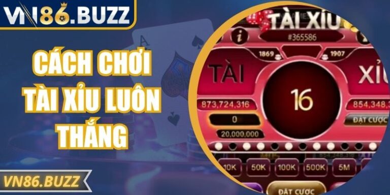 Cách Chơi Tài Xỉu Luôn Thắng Dự Đoán Chuẩn Xác Cho Ván 3 Cách Chơi Tài Xỉu Luôn Thắng Dự Đoán Chuẩn Xác Cho Ván
