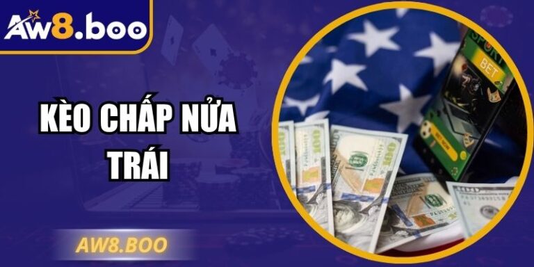 Kèo Chấp Nửa Trái 0.5 Hướng Dẫn Người Mới Đọc Chi Tiết 2 Kèo Chấp Nửa Trái 0.5 Hướng Dẫn Người Mới Đọc Chi Tiết