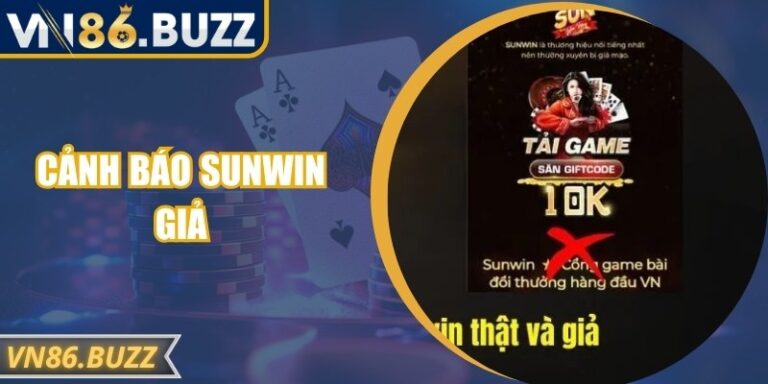 Cảnh Báo Sunwin Giả: Nguy Cơ Tiềm Ẩn, Cách Bảo Vệ Tài Khoản 3 Cảnh Báo Sunwin Giả: Nguy Cơ Tiềm Ẩn, Cách Bảo Vệ Tài Khoản